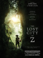 THE LOST CITY OF Z (2016)